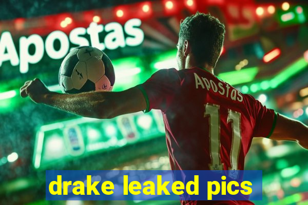 drake leaked pics